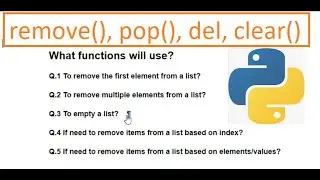 Python functions - remove, pop, del, clear