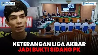 Bukti Keterangan Liga Akbar Dijadikan Baru dalam Sidang PK 6 Terpidana Kasus Vina Cirebon