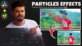 Particle dissolve effect in DaVinci resolve (Hindi) | Fusion Particles Tutorial | full body dissolve