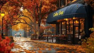 🍂Nostalgic Jazz Music at Autumn Coffee Shop - Calm Jazz for Study, Work, Relax