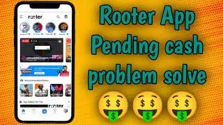 rooter app me pending🤑 cash problem solv 🤑.#rooter ,#rootercoinadderscript .