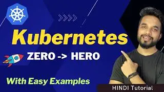 Kubernetes for Beginners in One Video 🔥 [HINDI] | MPrashant