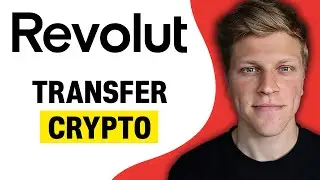 How to Transfer Crypto on Revolut (2024)