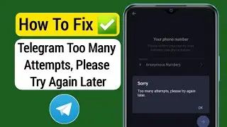 How to fix Telegram Too many attempts, please try again later | fix telegram too many attempts