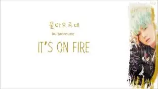 Bangtan Boys - Fire (Color Coded Lyrics: Hangul, Romaji, English)