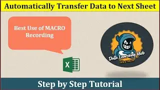 Transfer Data from One Sheet to Another || Data Learning HUB