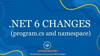 .NET 6 Changes - No more Startup.cs?