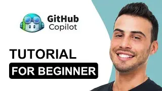 How To Use GitHub Copilot For Beginners | GitHub Copilot Tutorial | For Beginners (2024)