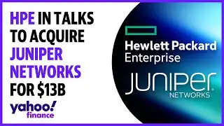 HPE in talks to acquire Juniper Networks in a $13B deal: RPT