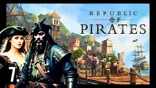 Closer to Tier 4! Epic City Building Adventure: Republic Of Pirates Part 7