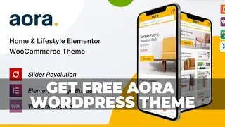 How to Install & Setup Aora WordPress Theme | Free Download