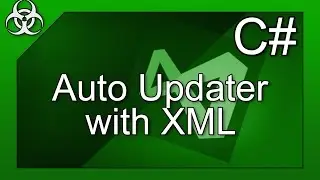 XML Parser & Auto Updater in C# Tutorial