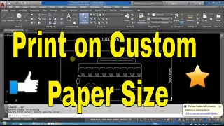 AutoCAD Tutorial - How To Print Layout on Custom Paper Size in AutoCAD- Online Course
