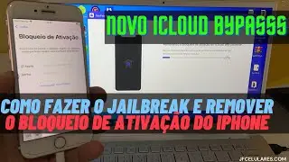 COMO FAZER O JAILBREAK E REMOVER O BLOQUEIO DE ATIVAÇÃO DO IPHONE