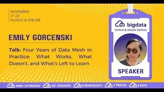 Emily Gorcenski: Four Years of Data Mesh in Practice