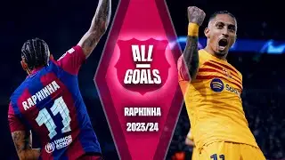 🔥 ALL of RAPHINHAs GOALS with FC BARCELONA | 2023-24 SEASON 🔥