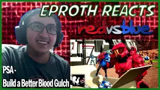 Red vs. Blue PSA: Building a Better Blood Gulch - REACTION!!!