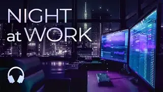 Music For Work — Night Productive Mix