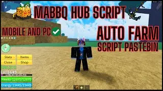 BLOX FRUITS Script Pastebin 2024 | AUTOFARM | MABBQ HUB | AUTO MASTERY