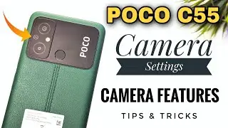 Poco C55 Camera Settings | Features | Hidden Tips & Tricks | Hindi-हिंदी