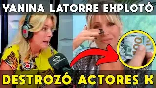 🚨 YANINA LATORRE EXPLOTÓ Y DESTROZÓ A FLOR PEÑA Y A LOS ACTORES ENSOBRADOS K: MILEI TENIA RAZÓN