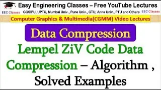 Lempel ZiV Code Data Compression in Hindi – Algorithm , Solved Examples