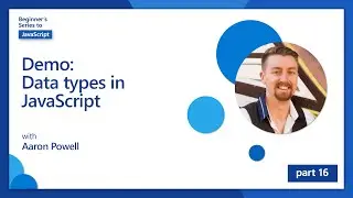 Demo: Data types in JavaScript [16 of 51] | JavaScript for Beginners