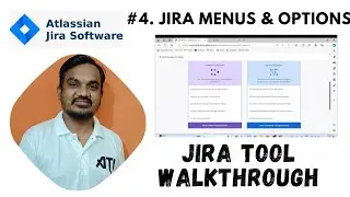 #5. JIRA menus and options | Setup the project from scratch