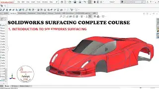 Solidworks Surfacing | Introduction to Solidworks Surfacing Complete Course