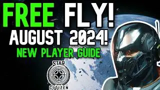 FREE FLY BEGINNERS GUIDE TO STAR CITIZEN 2024 | Basics and How To Start Off In STAR CITIZEN *EASY*