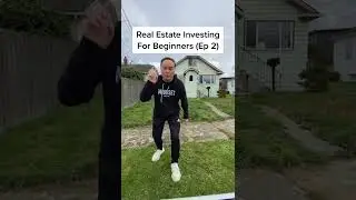 Real Estate Investing For Beginners (Ep 2) #Shorts