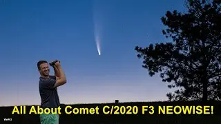 How to see Comet NEOWISE!