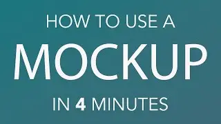 (Quick!) Photoshop Mockup Tutorial with Smart Objects