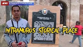 INTRAMUROS STORICAL PLACE