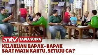 Ngakak! Main Kartu Sampai Ngintip-ngintip | Tawa Sutra Eps 16