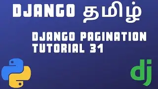 தமிழில் Django pagination | Tutorial 31