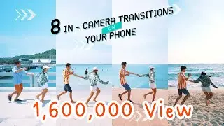 8 IN - CAMERA VIDEO TRANSITIONS ON YOUR PHONE 📱🐟 (Easy Photography Ideas)