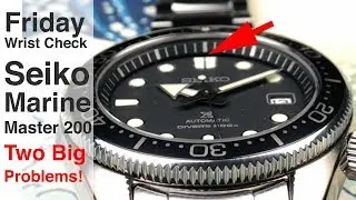 Seiko SBDC061 Problems | Two Big Issues!