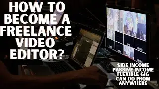 How to become a freelance video editor