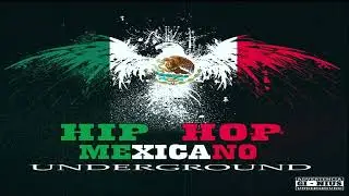 HIP HOP RAP MEXICANO UNDERGROUND 2023 FLASH