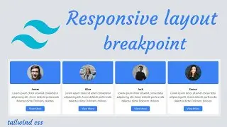 How to make responsive layout using tailwind css