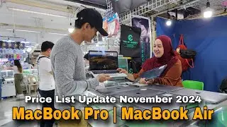 MacBook Pro Series | MacBook Air Series  Price List Update November 2024