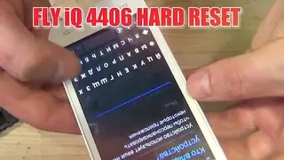 FLY ERA NANO 6 (IQ4406) снять блокировку hard reset форматирование