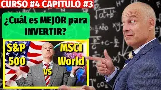 ¿Vale La Pena Combinar S&P500 Y MSCI World? -CURSO 04 - CAPITULO 03