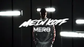 MERO - MEIN KOPF (Official Video)