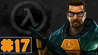 Half-Life: Source - Walkthrough - Part 17 - Interloper (PC HD) [1080p60FPS]