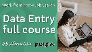 Data Entry Full Course in Tamil (Job Search, Tools, Category)- Fully Explained