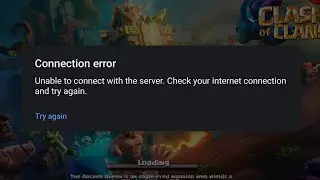 Coc Connection error - Unable to connect with the server Problem | Clash of Clans Maintenance Break