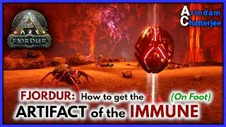 ARK Fjordur ARTIFACT OF THE IMMUNE Guide ON Foot (Easiest Way) - S2E296