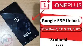 OnePlus Frp Bypaas 9.0 Google Remove || OnePlus 3, 3T, 5, 5T, 6, 6T FRP Unlock Without Computer